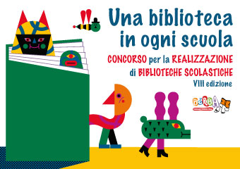 Una biblioteca in ogni scuola concorso per la realizzazione di biblioteche scolastiche