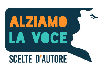 Alziamo la voce! Scelte d'autore